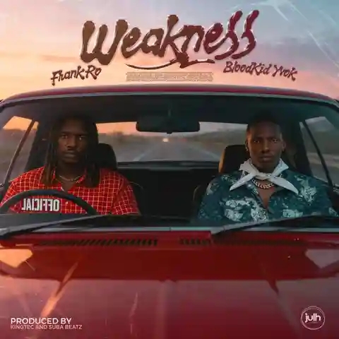 Frank Ro – Weakness Ft. Blood Kid